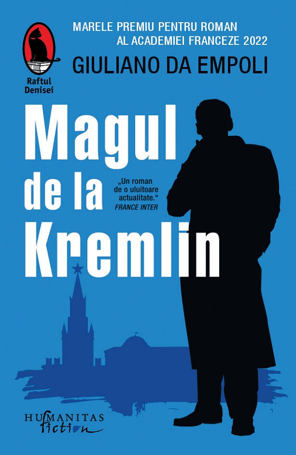 Magul de la Kremlin - Giuliano Da Empoli - Dragoș Pătraru